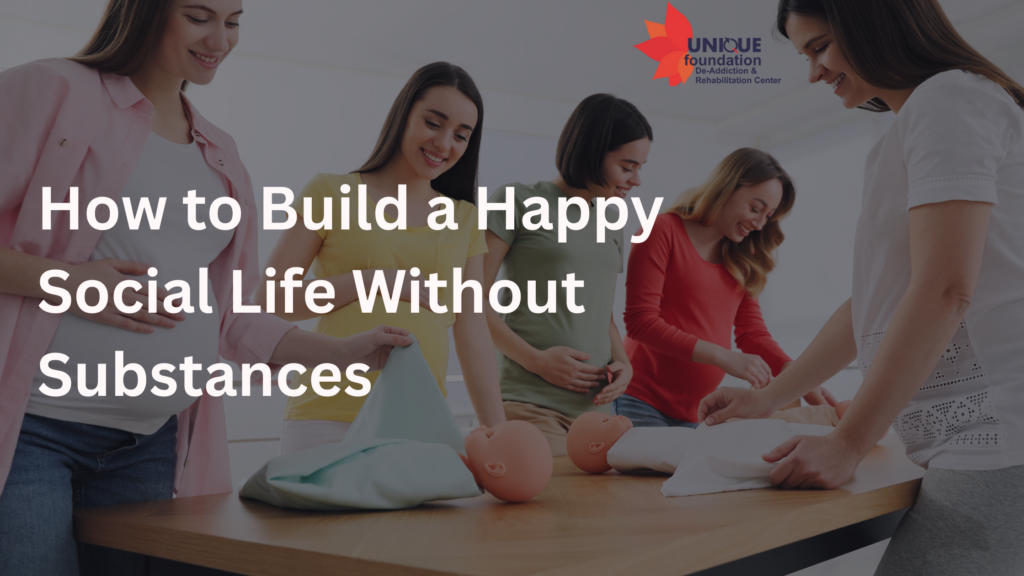 How to Build a Happy Social Life Without Substances
