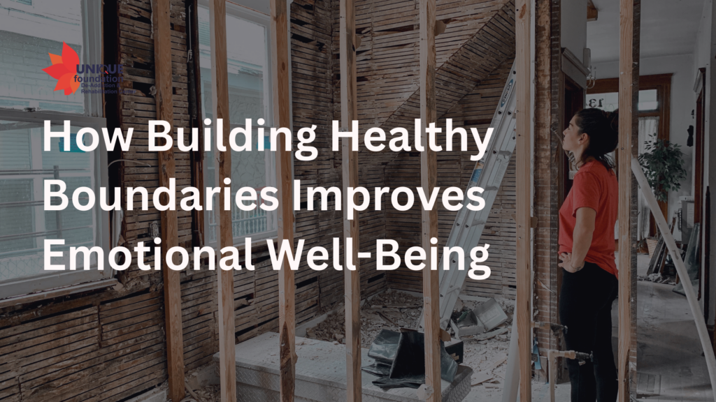 How Building Healthy Boundaries Improves Emotional Well-Being